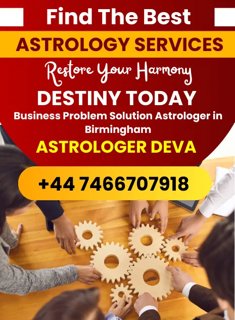 Popular Startup And Business Problem Solution Astrologer in Birmingham - Astrologer Deva