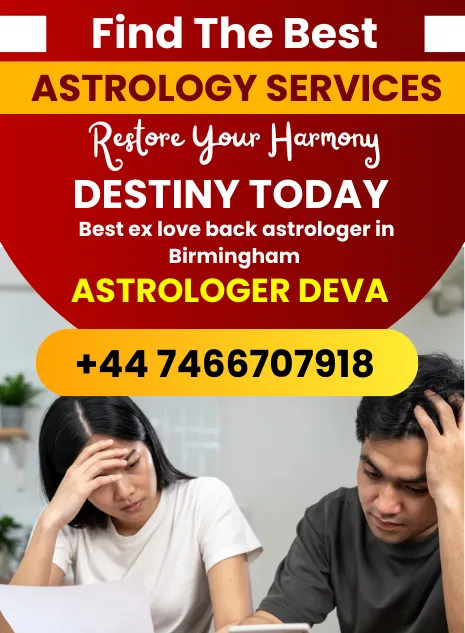 A very popular ex love back astrologer in Birmingham is Astrologer Deva