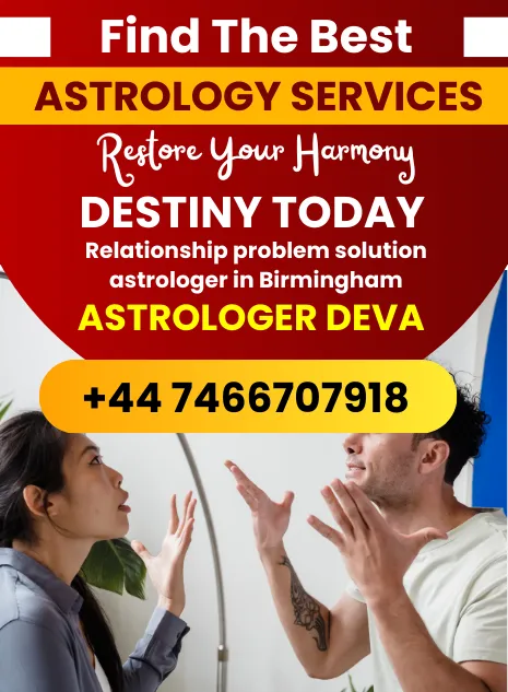 Best Relationship problem solution astrologer in Birmingham - Astrologer Deva