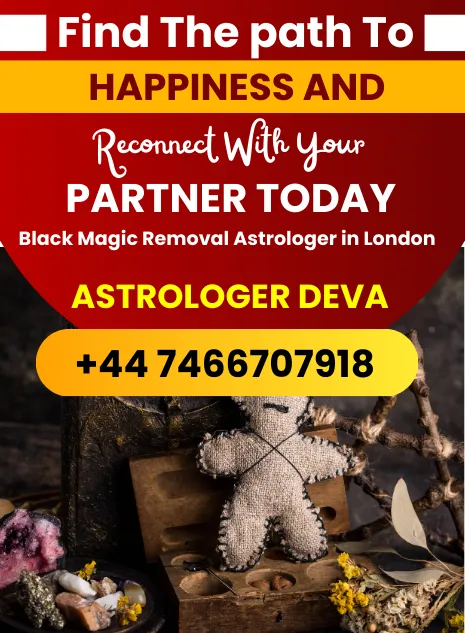 Best Black Magic Removal Astrologer in London - Astrologer Deva