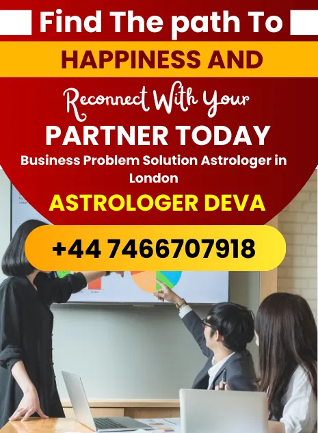 Famous Business Problem Solution Astrologer in London - Astrologer Deva